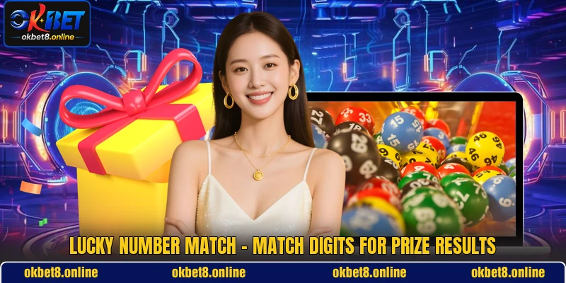 Lucky Number Match - Match Digits For Prize Results