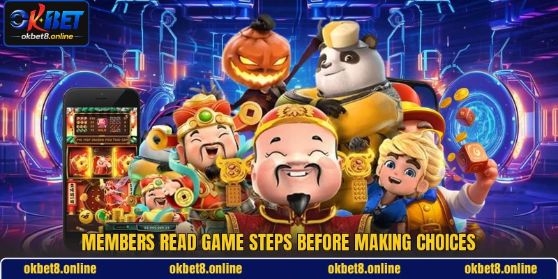 Members read game steps before making choices