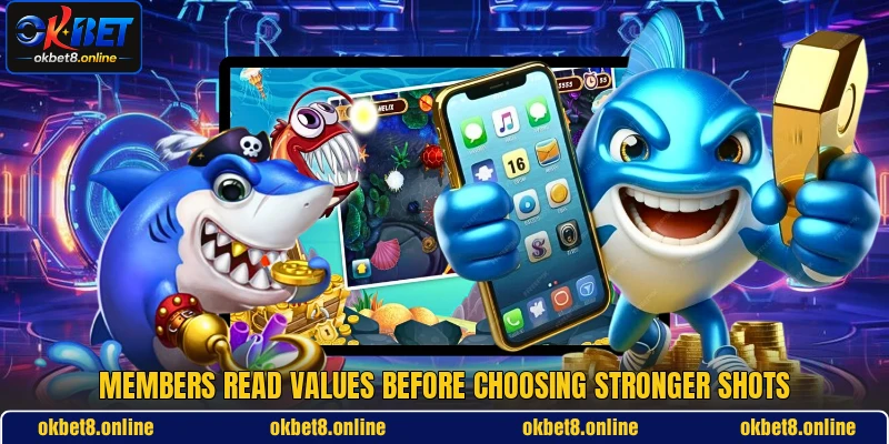 Members read values before choosing stronger shots