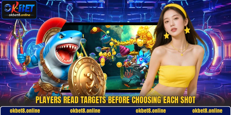 Players read targets before choosing each shot Players read targets before choosing each shot